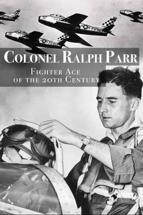 Ralph Parr: Fighter Ace of the Twentieth Century 2020 official movie poster