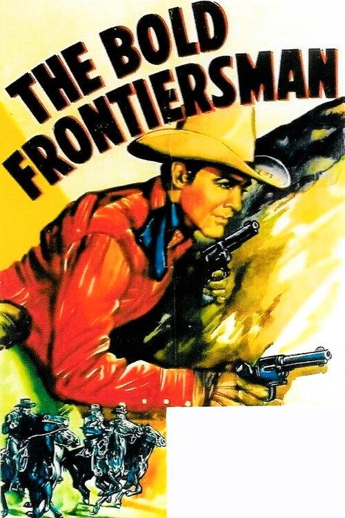 The Bold Frontiersman 1948 official movie poster