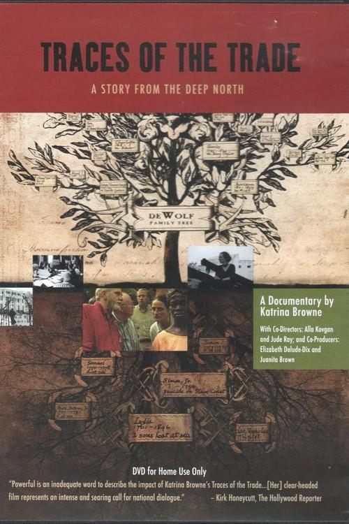 Traces of the Trade: A Story from the Deep North 2008 official movie poster