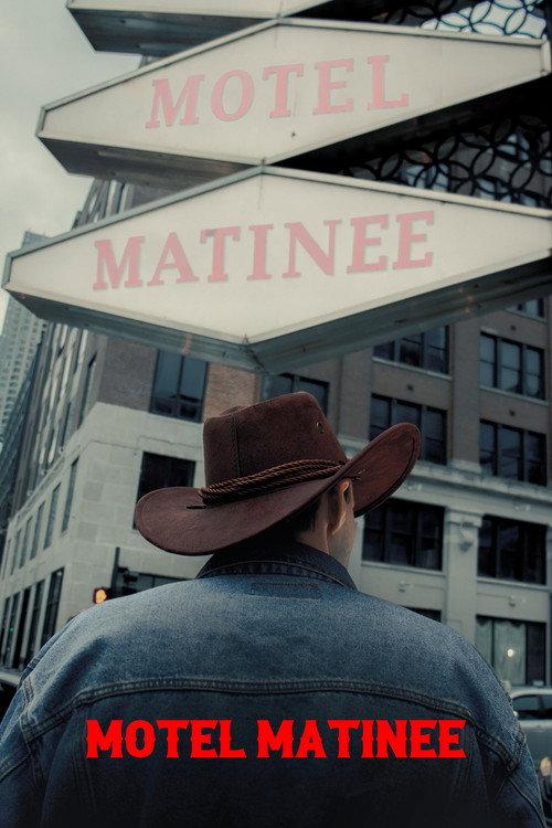 Motel Matinee 2025 official movie poster