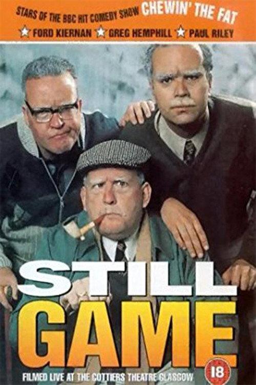 Still Game: Live at the Cottiers Theatre, Glasgow 1999 official movie poster
