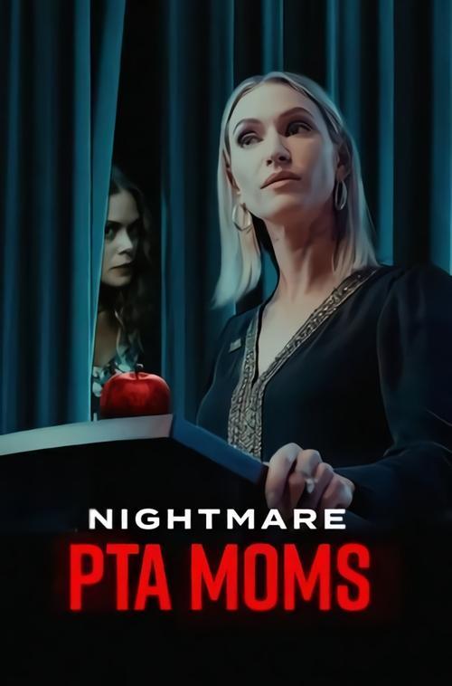 Nightmare PTA Moms 2022 official movie poster