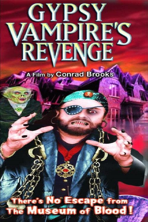 Gypsy Vampire's Revenge 2007 official movie poster