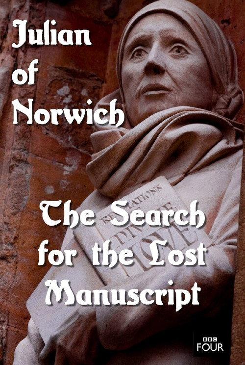The Search for the Lost Manuscript: Julian of Norwich 2016 official movie poster