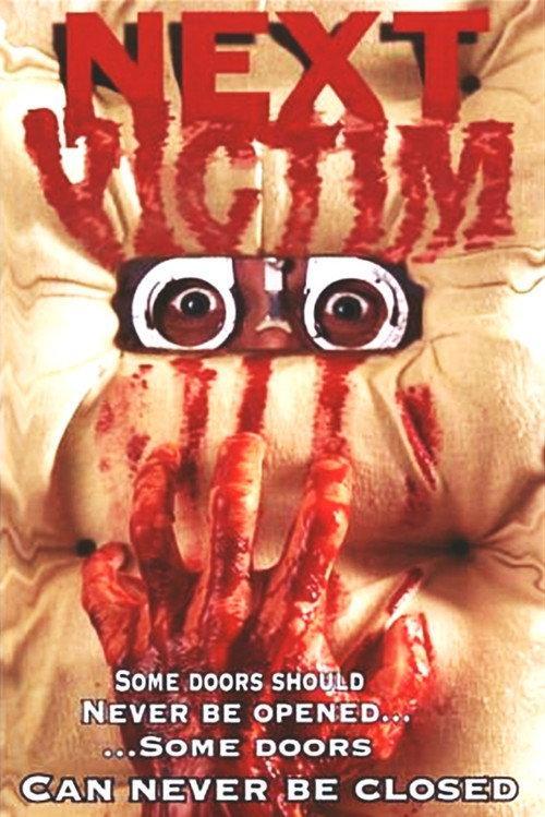 Next Victim 2003 official movie poster