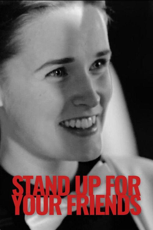 Stand Up for Your Friends 2014 official movie poster