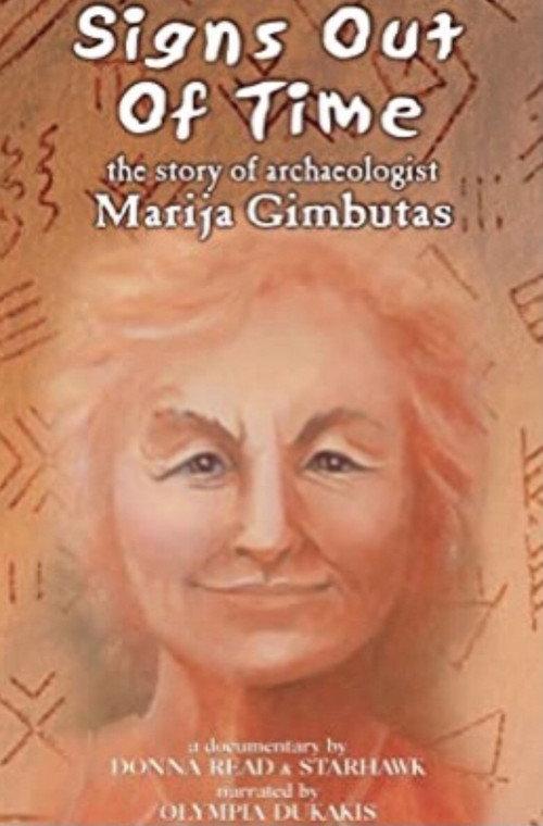 Signs Out of Time: The Life of Archaeologist Marija Gimbutas 2004 official movie poster