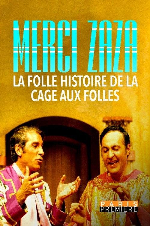 Merci Zaza - La Folle Histoire de la Cage aux Folles 2023 official movie poster