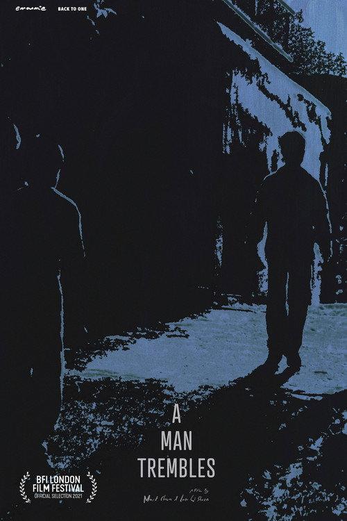 A Man Trembles 2021 official movie poster