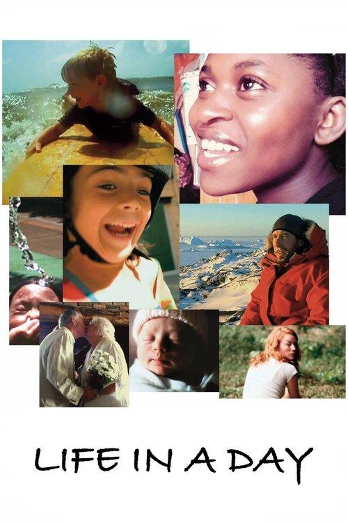 Life in a Day 2011 official movie poster