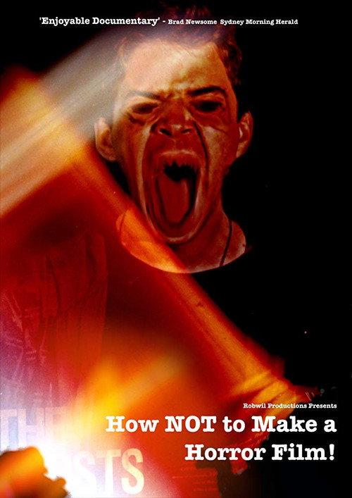 How NOT to Make a Horror Film 2015 official movie poster