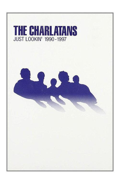 The Charlatans: Just Lookin' 1990-1997 2002 official movie poster