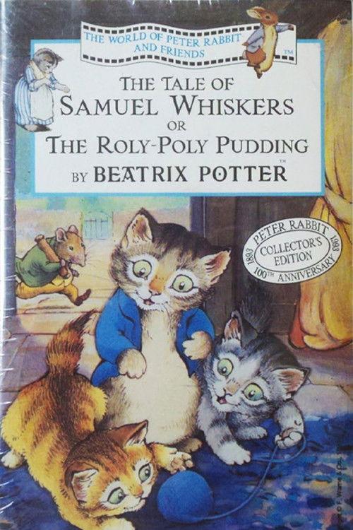 The World of Peter Rabbit and Friends: The Tale of Samuel Whiskers or The Roly-Poly Pudding 1993 official movie poster