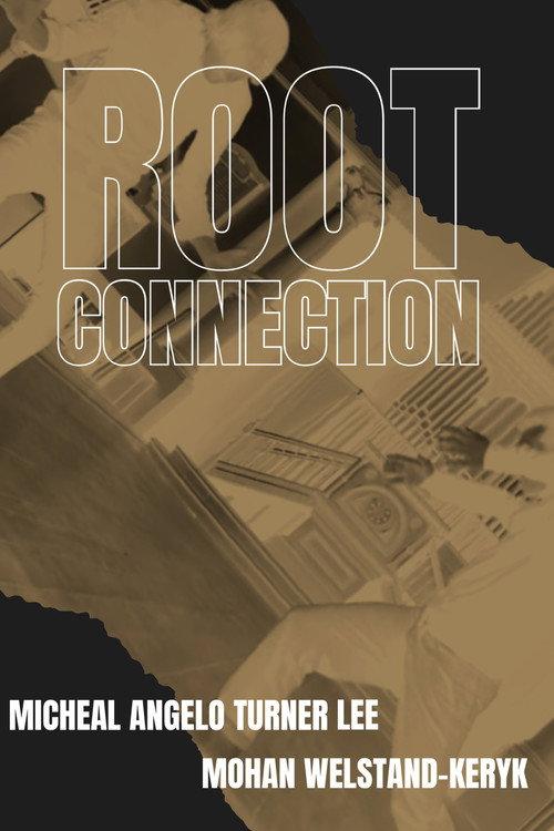 Root Connection 2019 official movie poster