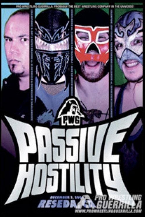 PWG: Passive Hostility 2006 official movie poster