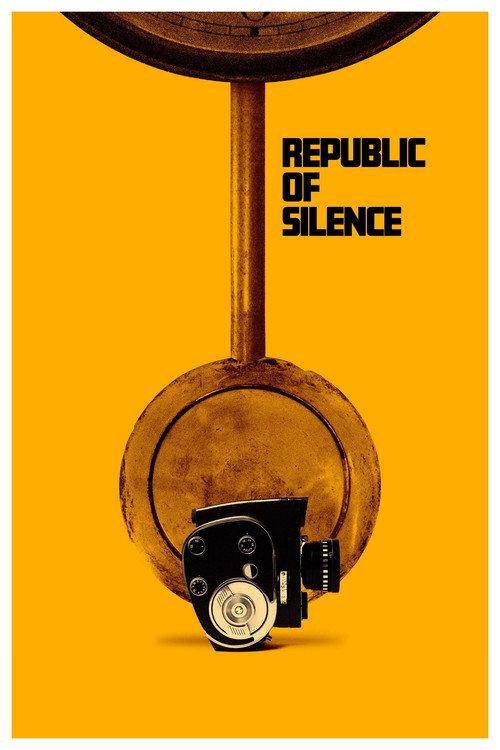 Republic of Silence 2022 official movie poster