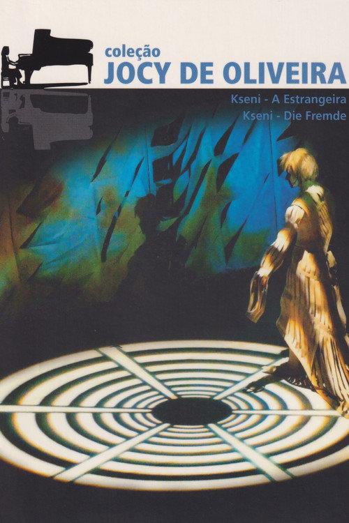 Kseni - A Estrangeira 2006 official movie poster