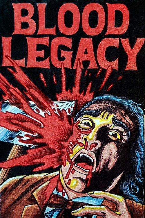 Blood Legacy 1971 official movie poster