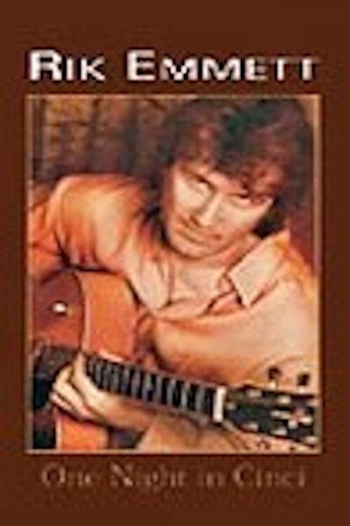 Rik Emmett - One Night in Cinci 2004 official movie poster