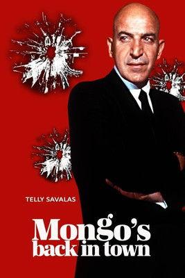 Mongo's Back in Town 1971 official movie poster