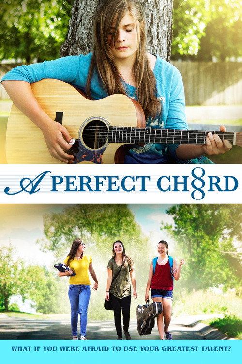 A Perfect Chord 2015 official movie poster