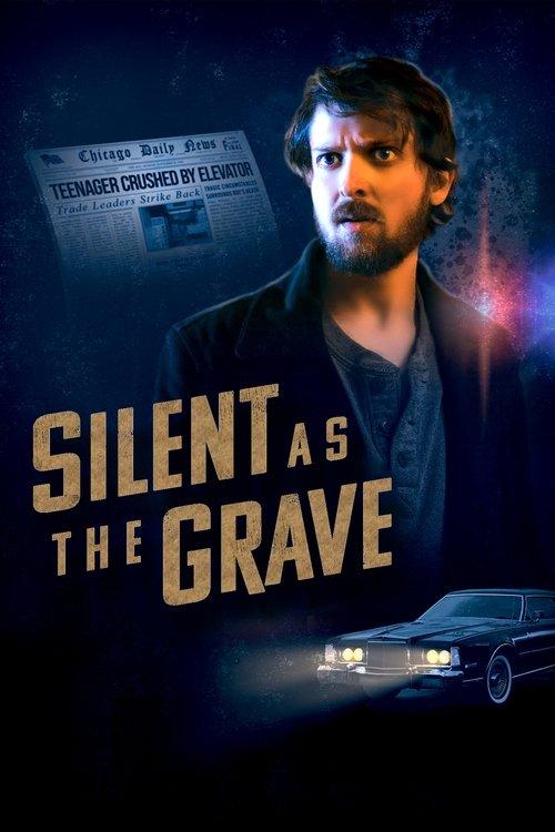 Silent as the Grave 2023 official movie poster