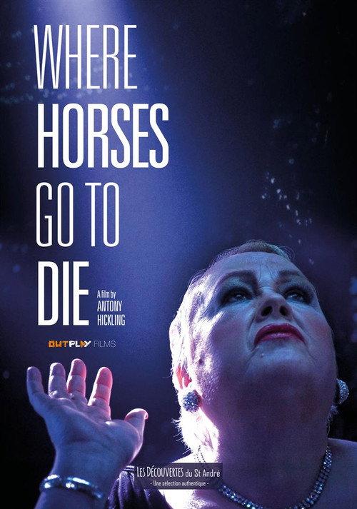 Where Horses Go to Die 2017 official movie poster