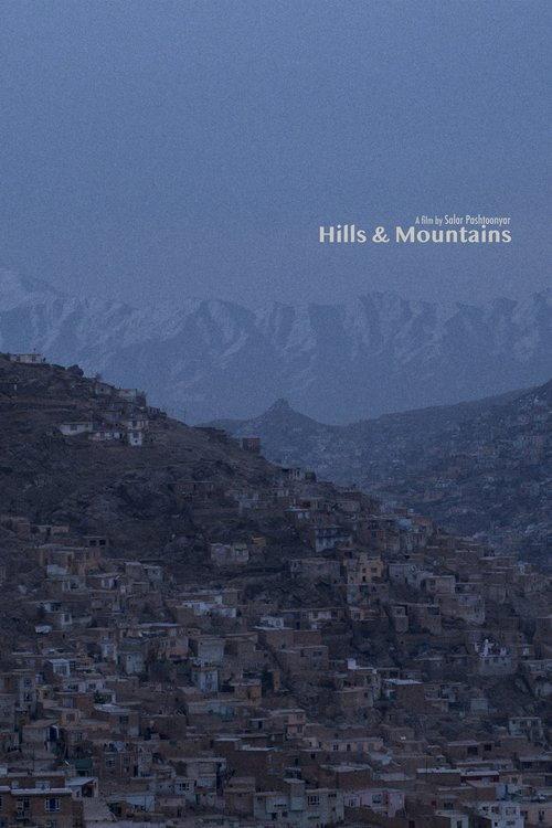 Hills and Mountains 2022 official movie poster