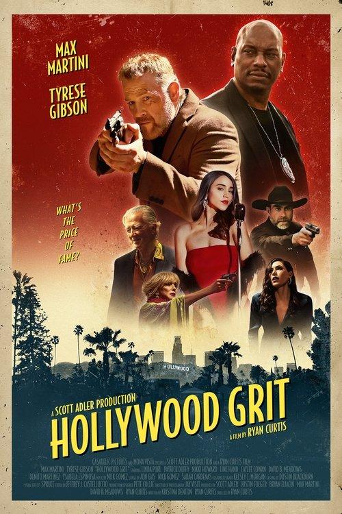 Hollywood Grit 2025 official movie poster