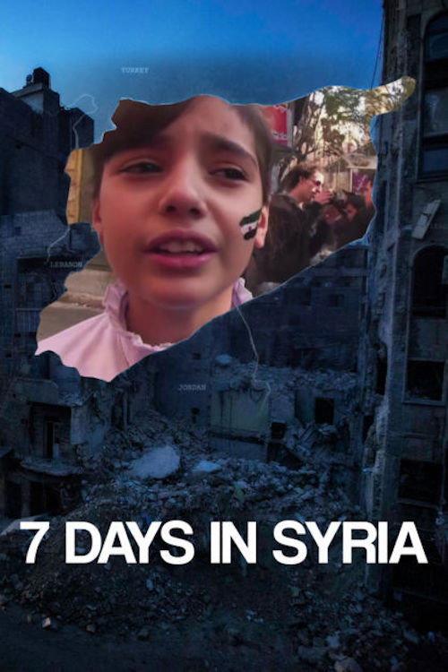 7 Days in Syria 2015 official movie poster