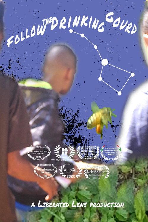 Follow the Drinking Gourd 2019 official movie poster