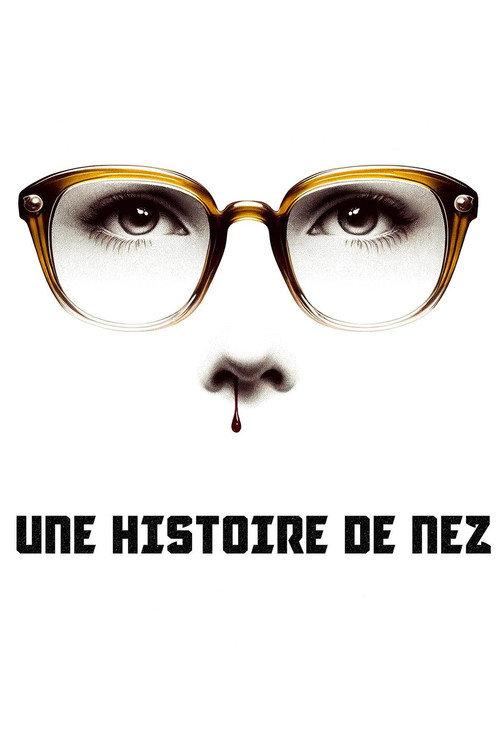 Une histoire de nez 2024 official movie poster