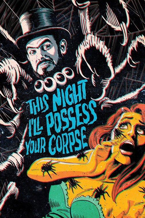 This Night I'll Possess Your Corpse 1967 official movie poster