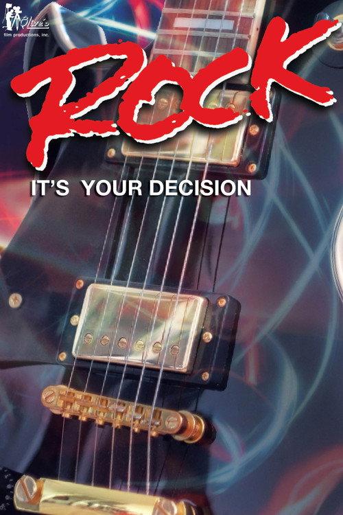 Rock: It's Your Decision 1982 official movie poster