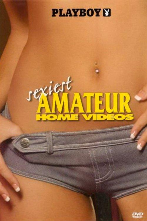 Playboy: Sexiest Amateur Home Videos 2005 official movie poster