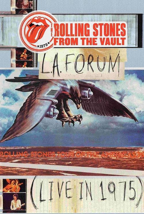 The Rolling Stones From The Vault: L.A. Forum Live In 1975 1975 official movie poster