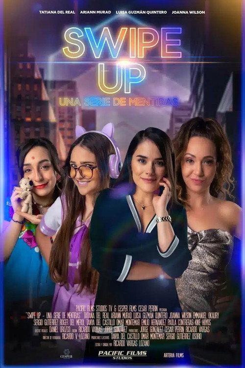 Swipe Up! Una serie de mentiras 2024 official movie poster