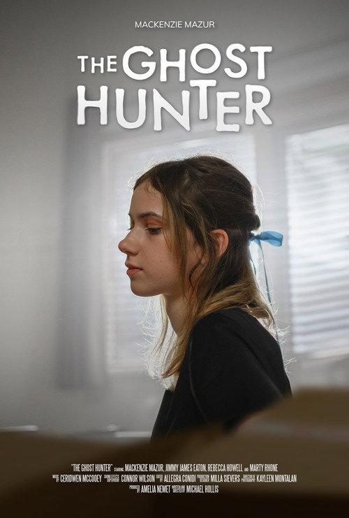 The Ghost Hunter 2023 official movie poster