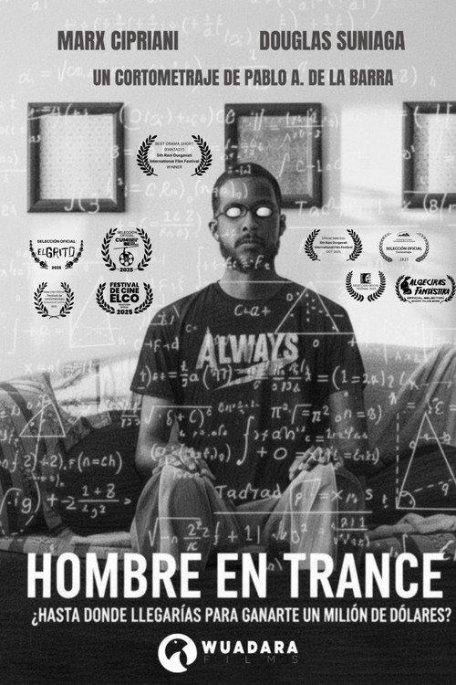 Hombre en Trance 2025 official movie poster