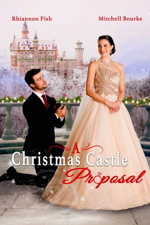 A Christmas Castle Proposal: A Royal in Paradise II 2024 official movie poster