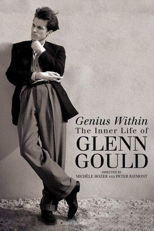 Genius Within: The Inner Life of Glenn Gould 2009 official movie poster