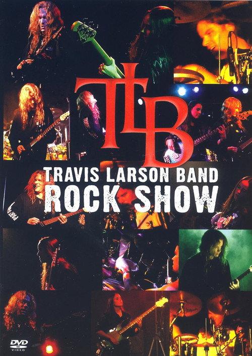 Travis Larson Band - Rock Show 2003 official movie poster