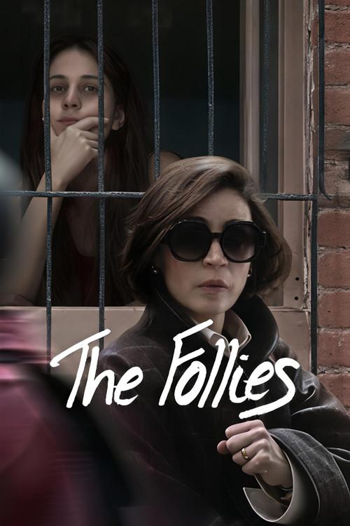 The Follies 2025 official movie poster