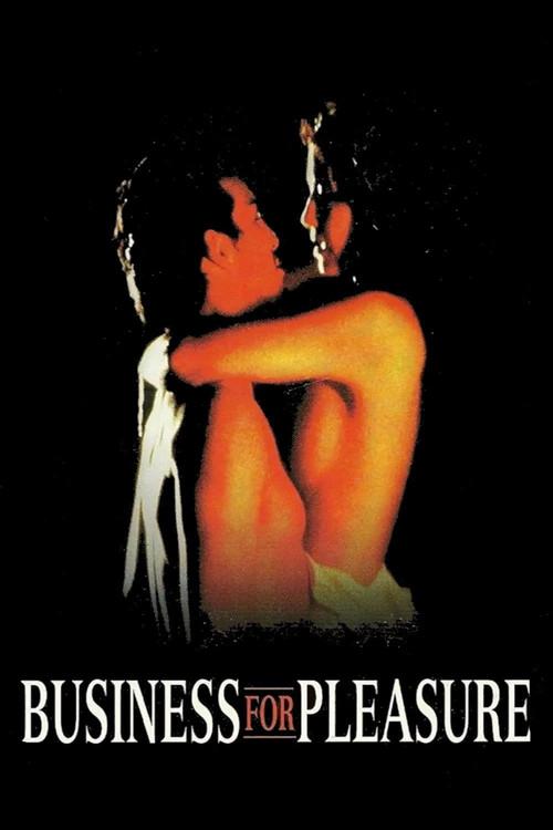 Business for Pleasure 1997 official movie poster