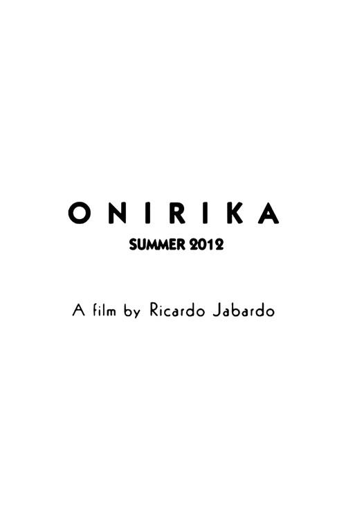 ONIRIKA 2012 official movie poster