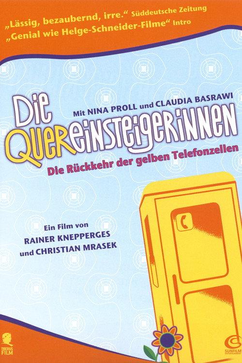 Die Quereinsteigerinnen 2005 official movie poster