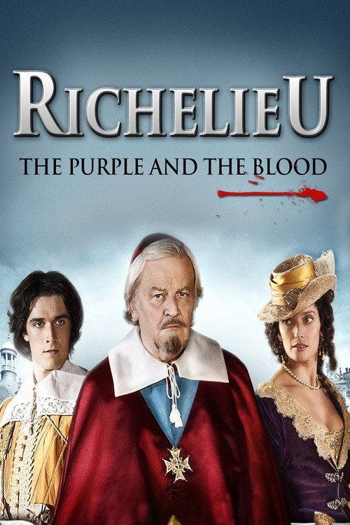 Richelieu: The Purple and the Blood 2014 official movie poster