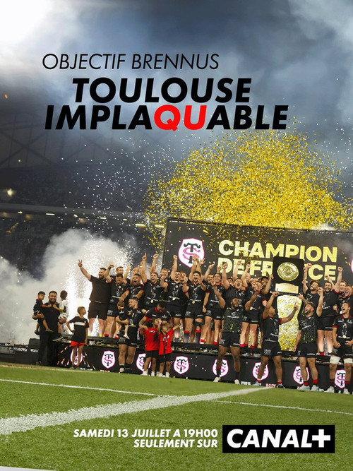 Objectif Brennus, Toulouse implaquable 2024 official movie poster