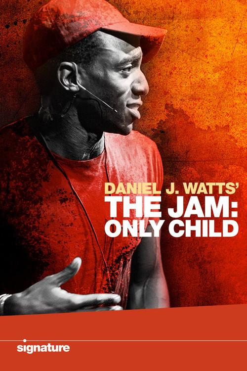 Daniel J. Watts' The Jam: Only Child 2021 official movie poster