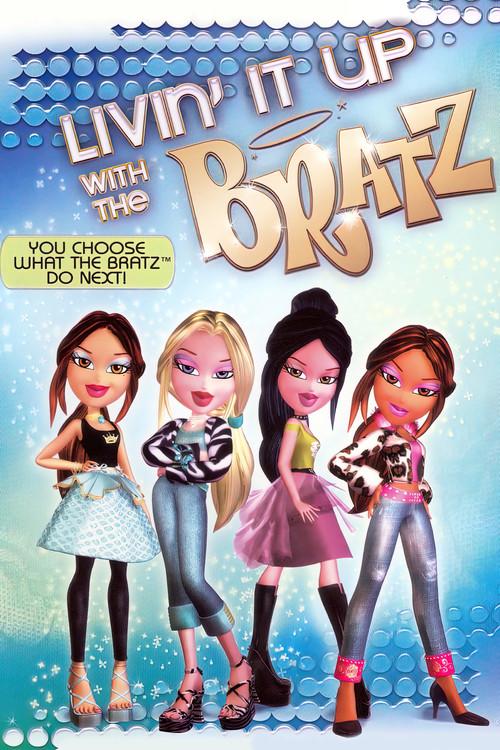 Livin' It Up with the Bratz 2006 official movie poster